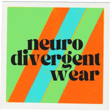 Neurodivergent Wear